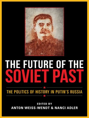 cover image of The Future of the Soviet Past